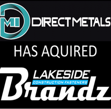 DMI Direct Metals is proud to announce the strategic acquisition of Lakeside Construction Fasteners (LCF)